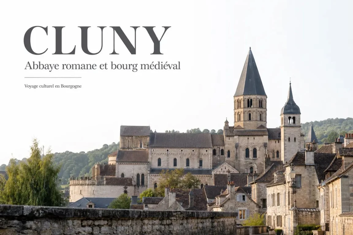 Que visiter entre Dijon et Lyon : l’abbaye de Cluny sur l’itinéraire entre Dijon et Lyon